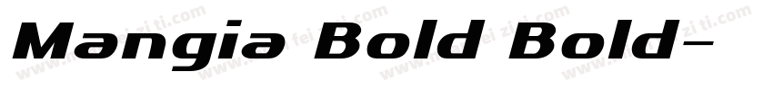 Mangia Bold Bold字体转换